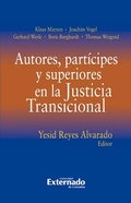 Cover: Autores, part&iacute;cipes y superiores en la Justicia Transicional - Universidad Externado