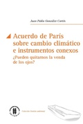 Abbildung von: Acuerdo de París sobre cambio climático e instrumentos conexos - Editorial Universidad del Rosario