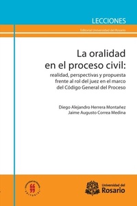 Abbildung von: La oralidad en el proceso civil - Editorial Universidad del Rosario