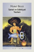 Cover: Sanat ve Edebiyat Yazilari 1 - Iletisim Yayinlari