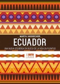 Cover: Ecuador: una nueva izquierda en busca de una vida en plenitud - RUTH Casa Editorial