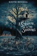 Cover: A Stranger in the Shadows - Keith Russell