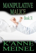 Cover: Manipulative Malice - K'Anne Meinel