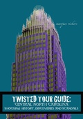 Cover: Twisted Tour Guide: Central North Carolina (Twisted Tour Guides, #15) - Marques Vickers