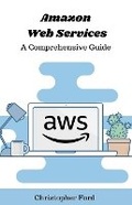 Cover: Amazon Web Services - Christopher Ford