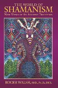 Enlarge image Cover: The World of Shamanism - Bookbaby