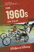 Cover: The 1960s on Film - Bloomsbury Academic USA