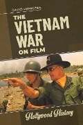 Cover: The Vietnam War on Film - Bloomsbury Academic USA