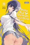 Cover: Please Put Them On, Takamine-san, Vol. 8 - Yen Press