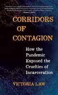 Cover: Corridors of Contagion - Haymarket Books
