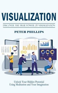 Enlarge image Cover: Visualization - Peter Phillips