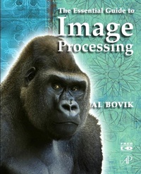 Enlarge image Cover: The Essential Guide to Image Processing - Academic Press