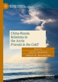 Cover: China-Russia Relations in the Arctic - Palgrave Macmillan