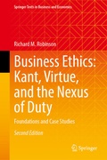 Cover: Business Ethics: Kant, Virtue, and the Nexus of Duty - Springer