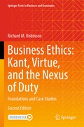 Cover: Business Ethics: Kant, Virtue, and the Nexus of Duty - Springer