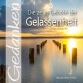Cover: Die zehn Gebote der Gelassenheit - Neue Stadt