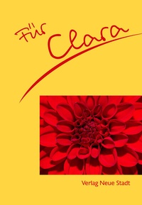 Enlarge image Cover: Für Clara - Neue Stadt