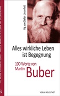Cover: Alles wirkliche Leben ist Begegnung - Neue Stadt
