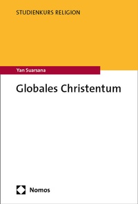 Abbildung von: Globales Christentum - Nomos
