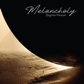 Cover: Melancholy - ALIVE AG / K&ouml;ln