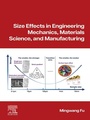 Cover: Size Effects in Engineering Mechanics, Materials Science, and Manufacturing - Elsevier