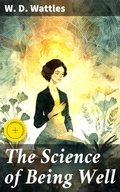 Cover: The Science of Being Well - Good Press
