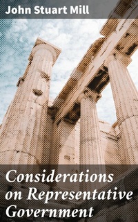 Abbildung von: Considerations on Representative Government - Good Press