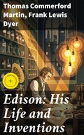 Cover: Edison: His Life and Inventions - Good Press
