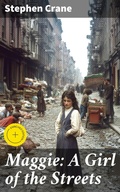 Cover: Maggie: A Girl of the Streets - Good Press