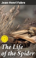 Cover: The Life of the Spider - Good Press