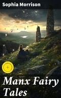 Cover: Manx Fairy Tales - Good Press