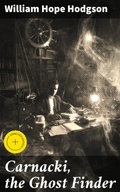 Cover: Carnacki, the Ghost Finder - Good Press
