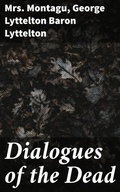 Cover: Dialogues of the Dead - Good Press