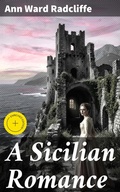 Cover: A Sicilian Romance - Good Press