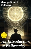 Cover: An Introduction to Philosophy - Good Press