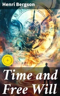 Cover: Time and Free Will - Good Press