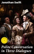 Cover: Polite Conversation in Three Dialogues - Good Press