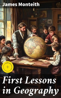 Enlarge image Cover: First Lessons in Geography - Good Press