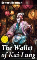 Cover: The Wallet of Kai Lung - Good Press