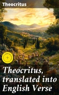 Cover: Theocritus, translated into English Verse - Good Press