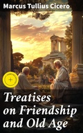 Cover: Treatises on Friendship and Old Age - Good Press