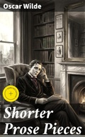 Cover: Shorter Prose Pieces - Good Press
