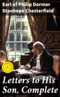 Cover: Letters to His Son, Complete - Good Press