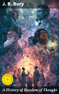 Cover: A History of Freedom of Thought - Good Press
