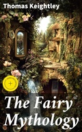 Cover: The Fairy Mythology - Good Press