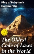Cover: The Oldest Code of Laws in the World - Good Press
