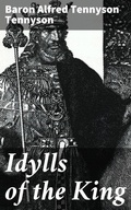 Cover: Idylls of the King - Good Press