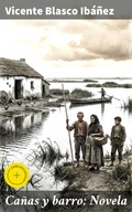 Cover: Ca&ntilde;as y barro: Novela - Good Press