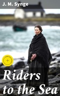 Cover: Riders to the Sea - Good Press