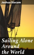 Cover: Sailing Alone Around the World - Good Press